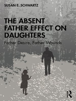 cover image of The Absent Father Effect on Daughters